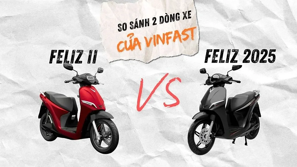 Xe điện VinFast Feliz 2025 và Feliz II: Chọn quãng đường dài hay ưu tiên đổi pin linh hoạt?