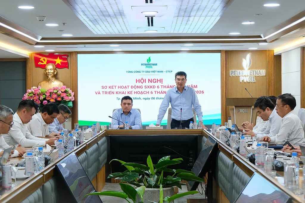 PVOIL sơ kết 6 tháng đầu năm 2026: Vượt qua khó khăn, nắm bắt cơ hội, nỗ lực hoàn thành kế hoạch năm 2026