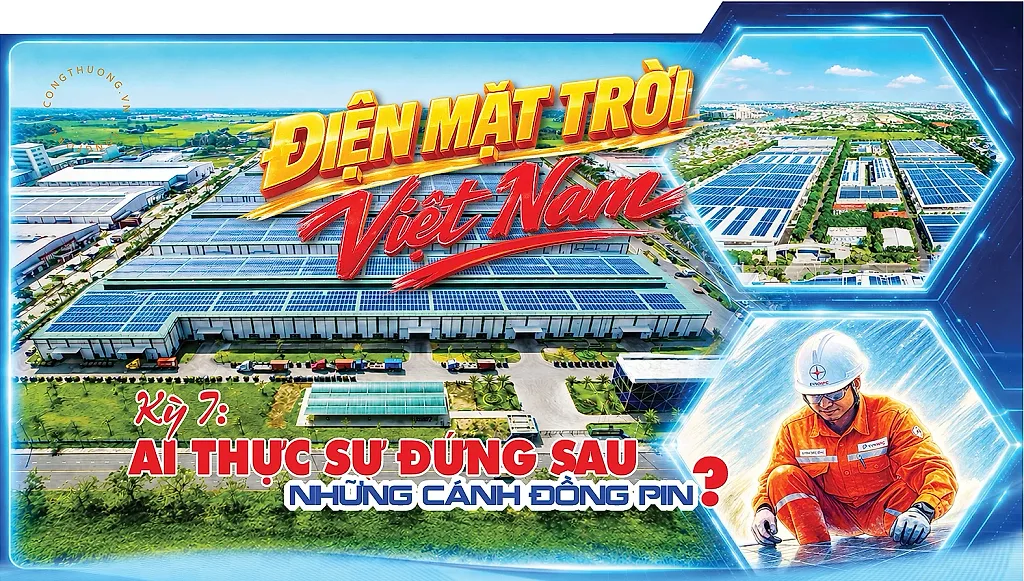Điện mặt trời Việt Nam – Kỳ 7: Ai thực sự đứng sau những cánh đồng pin?