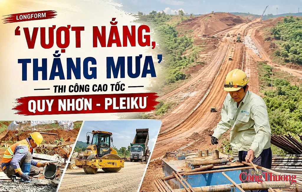 'Vượt nắng, thắng mưa' thi công cao tốc Quy Nhơn - Pleiku