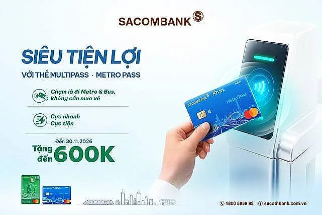 Đi xe buýt miễn phí lại nhận thêm ưu đãi lên đến 600.000 đồng với bộ đôi thẻ thanh toán giao thông SACOMBANK