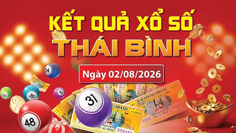 XSTB 2/8, trực tiếp kết quả xổ số Thái Bình hôm nay 2/8/2026