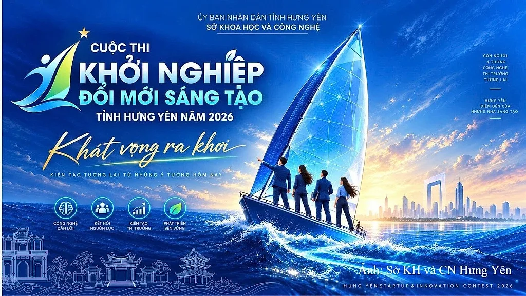 Hưng Yên điều chỉnh thời gian tổ chức Cuộc thi Khởi nghiệp, đổi mới sáng tạo năm 2026