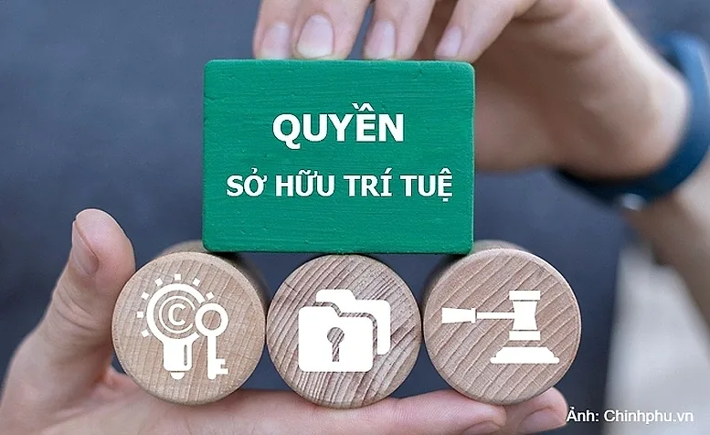 Bảo vệ quyền sở hữu trí tuệ là mệnh lệnh để thúc đẩy đổi mới sáng tạo