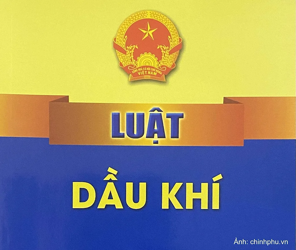 Thủ tướng Chính phủ ban hành Kế hoạch triển khai thi hành Luật Dầu khí