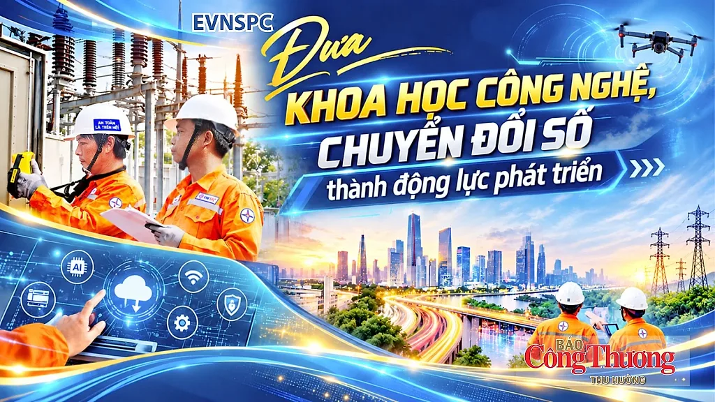 E-magazine | EVNSPC: Đưa khoa học công nghệ, chuyển đổi số thành động lực phát triển