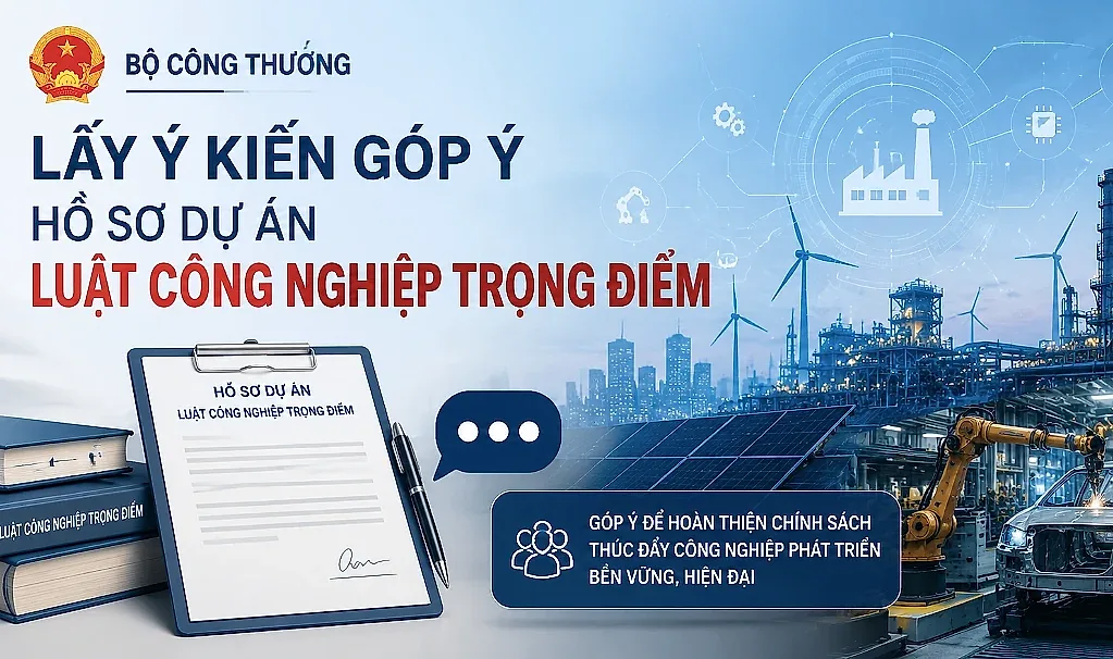 Bộ Công Thương lấy ý kiến góp ý Hồ sơ dự án Luật Công nghiệp trọng điểm