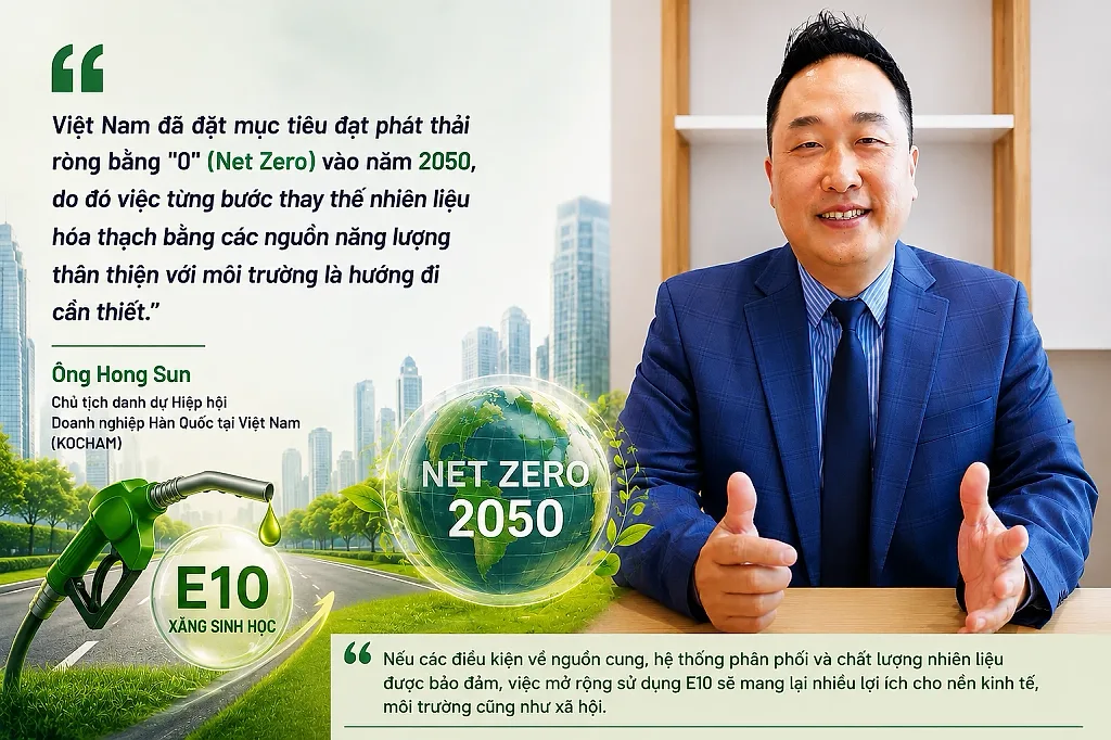 Chủ tịch danh dự KOCHAM: Xăng E10 giúp Việt Nam tiến gần mục tiêu Net Zero