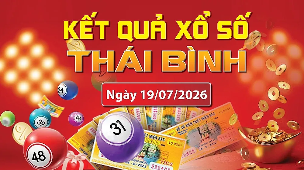 XSTB 19/7, trực tiếp kết quả xổ số Thái Bình hôm nay 19/7/2026