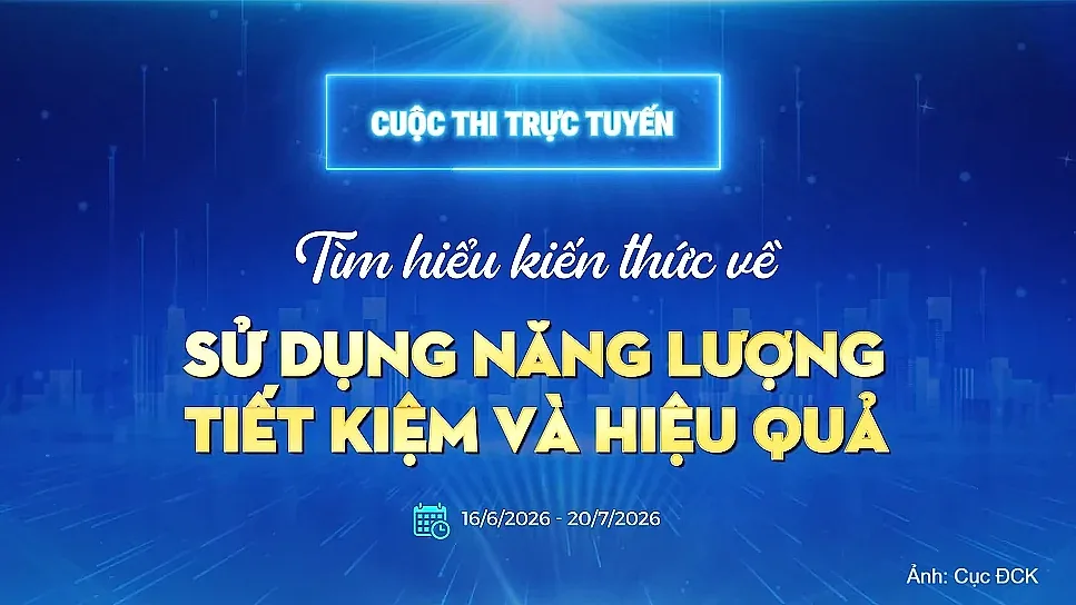 25 người xuất sắc đoạt giải cuộc thi trực tuyến về sử dụng năng lượng tiết kiệm