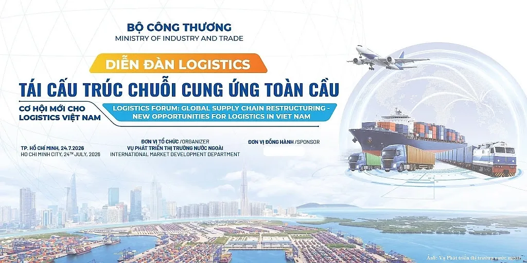 Ngày 24/7, Bộ Công Thương tổ chức Diễn đàn Logistics kết nối các khu vực
