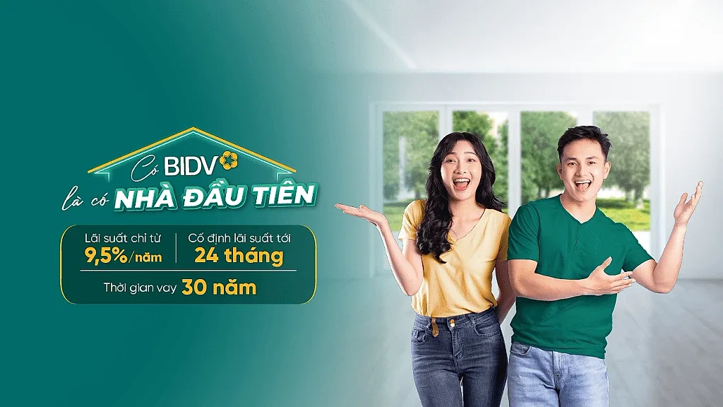 BIDV triển khai gói vay ưu đãi tiếp sức nhu cầu an cư đích thực