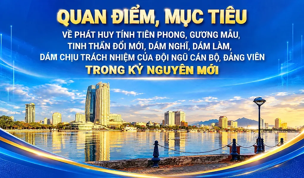 Infographic |Quan điểm, mục tiêu về phát huy tính tiên phong, gương mẫu, tinh thần đổi mới của đội ngũ cán bộ, đảng viên