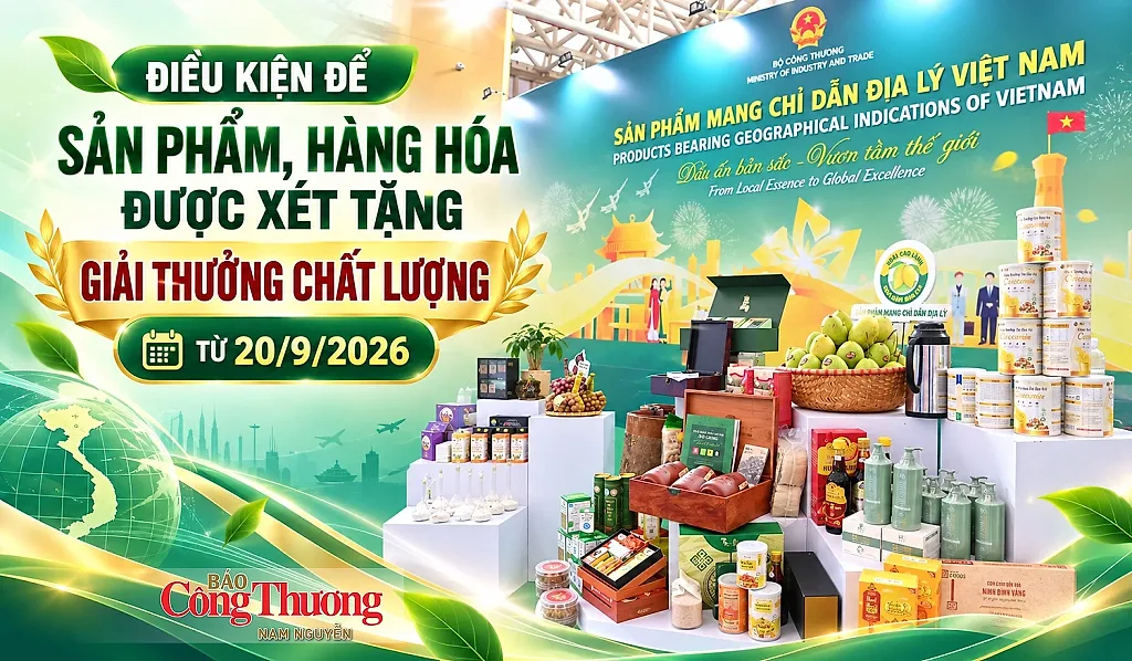 Infographic | Điều kiện để sản phẩm, hàng hóa được xét tặng giải thưởng chất lượng