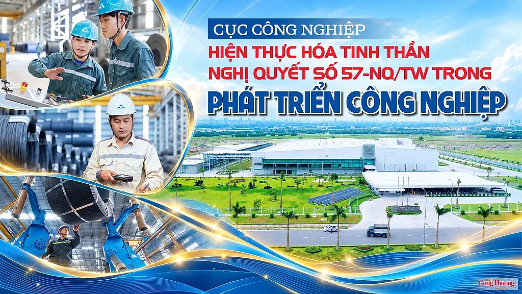 E-magazine | Cục Công nghiệp: Hiện thực hóa tinh thần Nghị quyết số 57-NQ/TW trong phát triển công nghiệp
