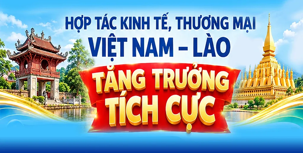 Infographic| Hợp tác kinh tế, thương mại Việt Nam - Lào duy trì đà tăng trưởng tích cực