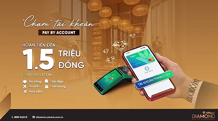 VPBank Diamond nâng tầm trải nghiệm chi tiêu với Pay by Account, hoàn tiền đến 1,5 triệu đồng mỗi tháng