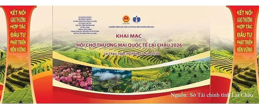Hội chợ Thương mại quốc tế Lai Châu 2026: Mở rộng cơ hội giao thương