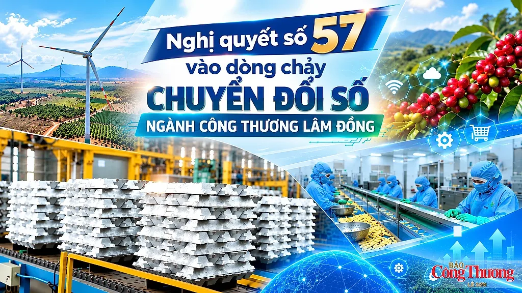 E-magazine | Nghị quyết số 57 vào dòng chảy chuyển đổi số ngành Công Thương Lâm Đồng